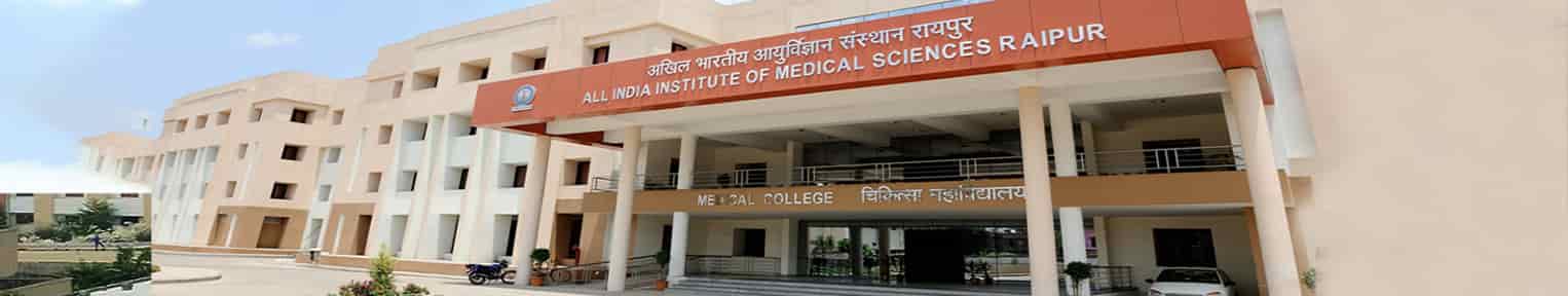 All India Institute of Medical Sciences  AIIMS Raipur