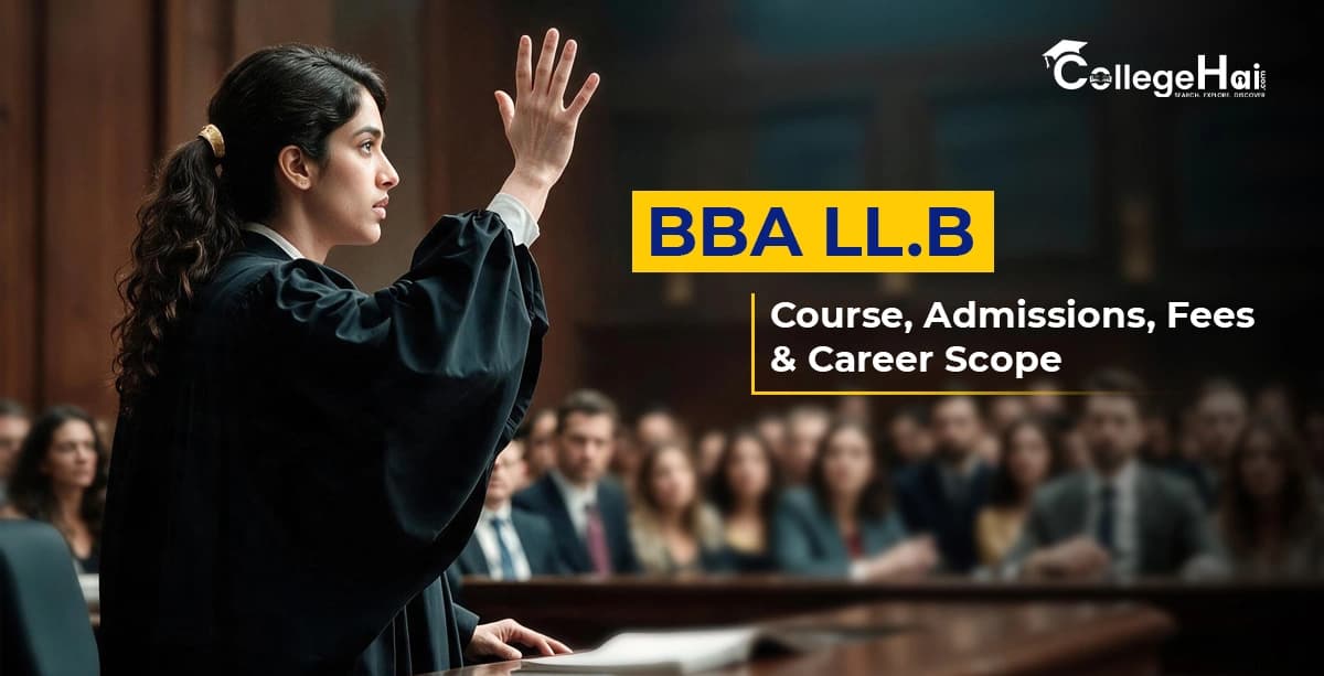 BBA LLB Course 2026 for Corporate Law Careers