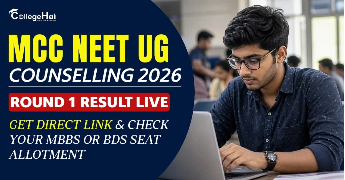 MCC NEET UG Counselling 2026 Round 1 Result Live: Get Direct Link & Check Your MBBS or BDS Seat Allotment