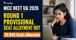 NEET UG 2026 Round 1 Result: MCC Revises Provisional Seat Allotment, 29,945 Seats Allocated