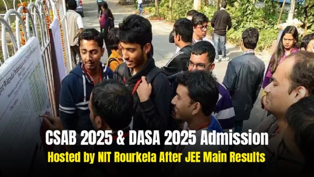 csab-2025-dasa-2025-admissions-hosted-by-nit-rourkela-csab-2025-dasa-2025-admissions-hosted-by-nit-rourkela