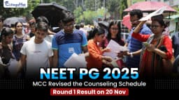 NEET PG 2025: MCC Revised the Counseling Schedule, Round 1 Result on 20 Nov