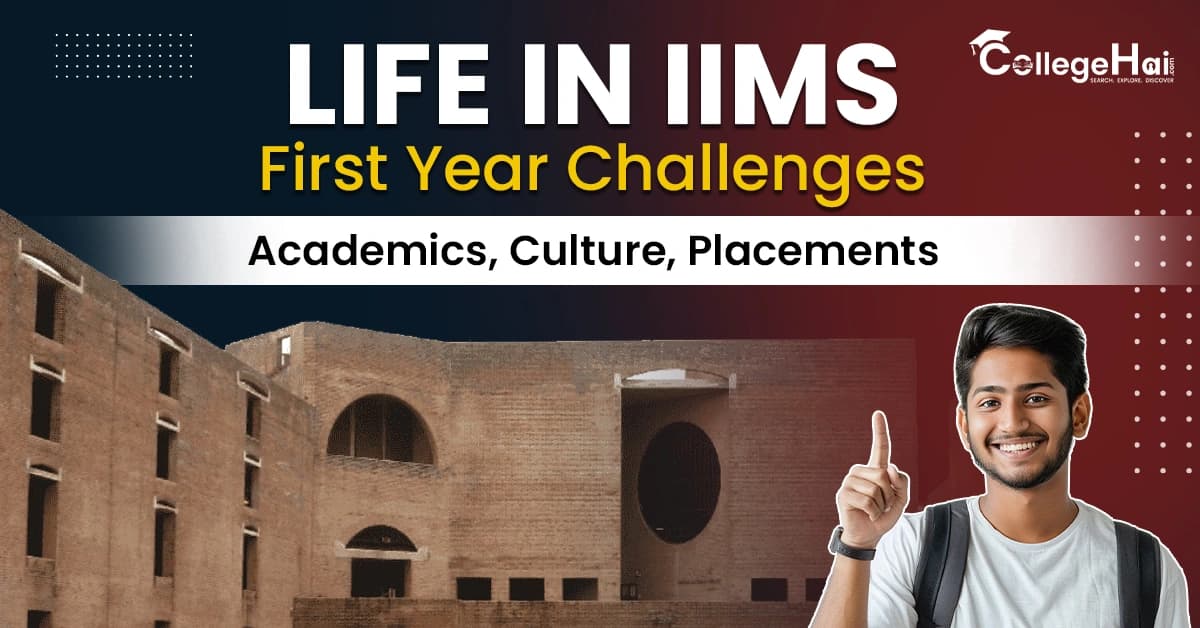 Life in IIMs first year Challenges, Academics, Culture, Placements.webp