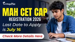 mah-cet-cap-registration-2026-last-date-to-apply-today.webp