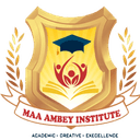 Maa Ambey Institute of Nursing Paramedical Science