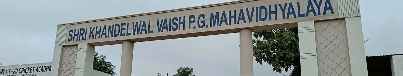 Shree Khandelwal Vaish PG Mahavidhyalaya