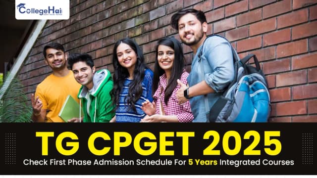 TG CPGET 2025 Check First Phase Admission Schedule For 5 Years Integrated Courses.webp