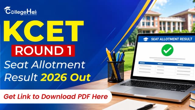 kcet-round-1-seat-allotment-result-2026-out.webp