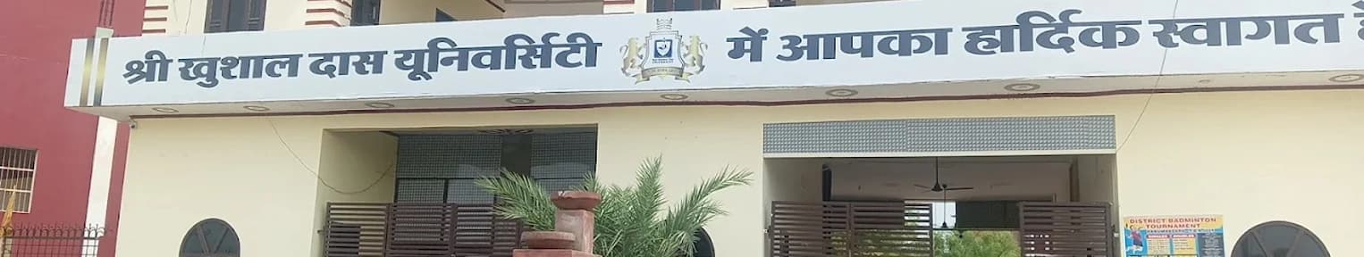 Shri Khushal Das University