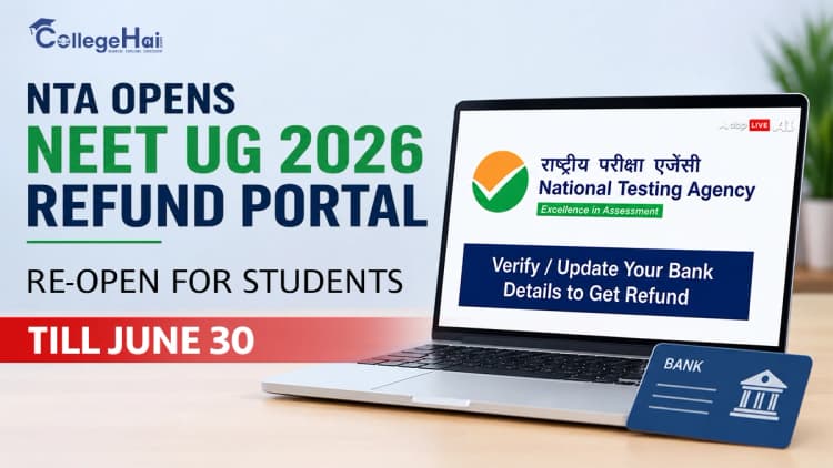 NEET UG 2026_ Fee Refund Portal Re-Open for Students Till June 30.webp