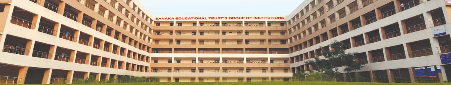 Sanaka Educational Trust's Group of Institutions