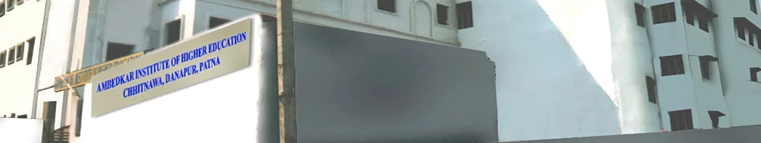Ambedkar Institute of Higher Education, Patna