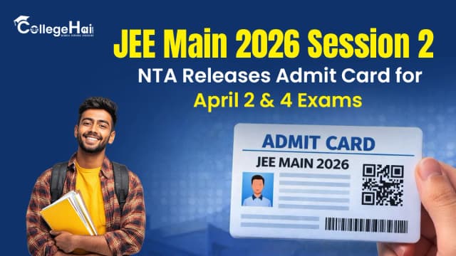 jee-main-2026-session-2-nta-releases-admit-card.webp