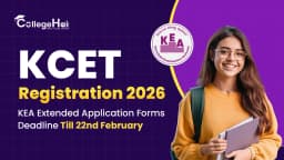 KCET Registration 2026: KEA Extended Application Forms Deadline Till 22nd February