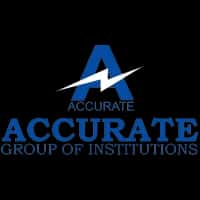 Accurate Group of Institutions Admission 2026, Cutoff, Courses, Fees, Placement, Ranking
