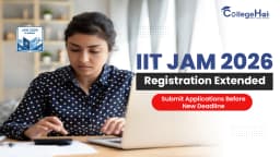 IIT JAM 2026 Registration Extended, Submit Applications Before New Deadline.webp