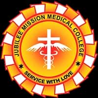 Jubilee Mission Medical College Admission 2026, Cutoff, Courses, Fees, Placement, Ranking