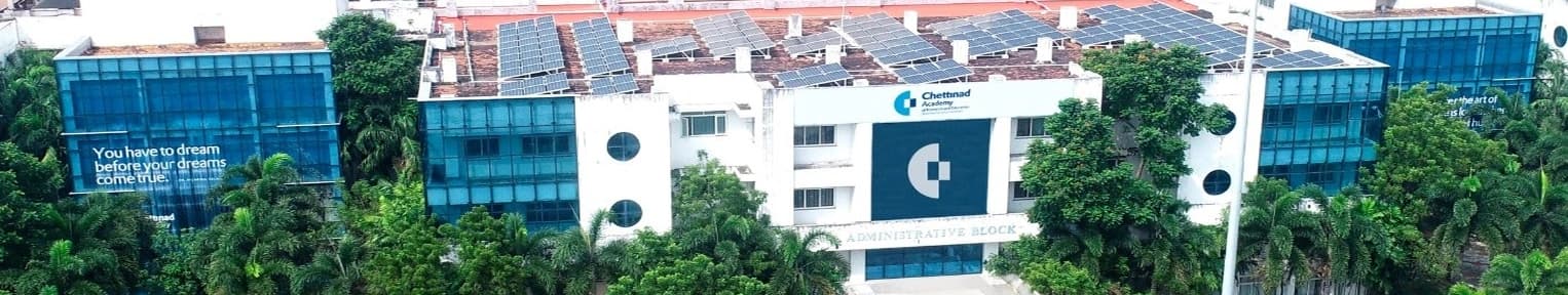 Chettinad Academy of Research and Education Kanadukathan Campus