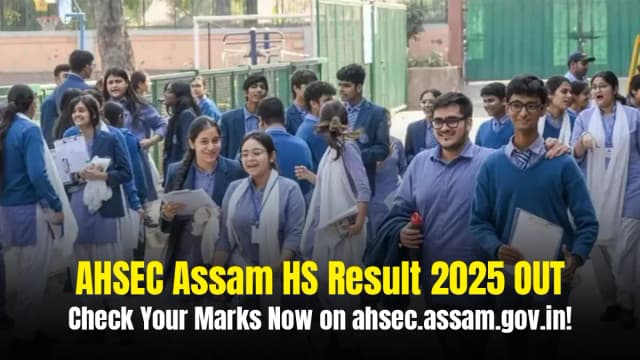 ahsec-assam-hs-result-2025-out-ahsec-assam-hs-result-2025-out