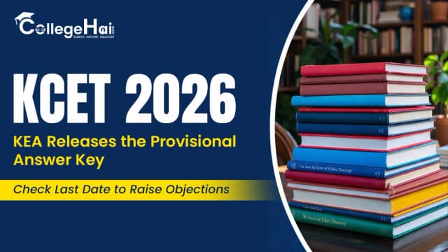 kcet-2026-kea-releases-the-provisional-answer-key-check-last-date-to-raise-objections.webp