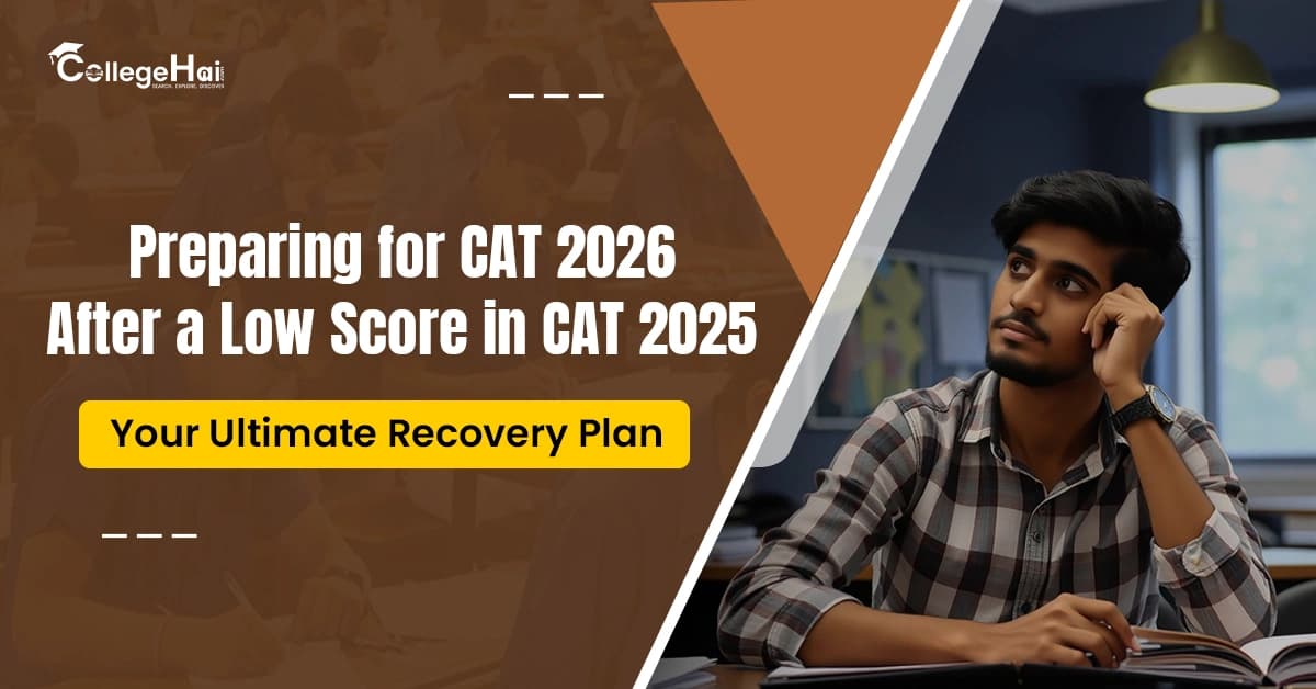 CAT 2026 Prep Guide How to Bounce Back After a Low 2025 Score.webp