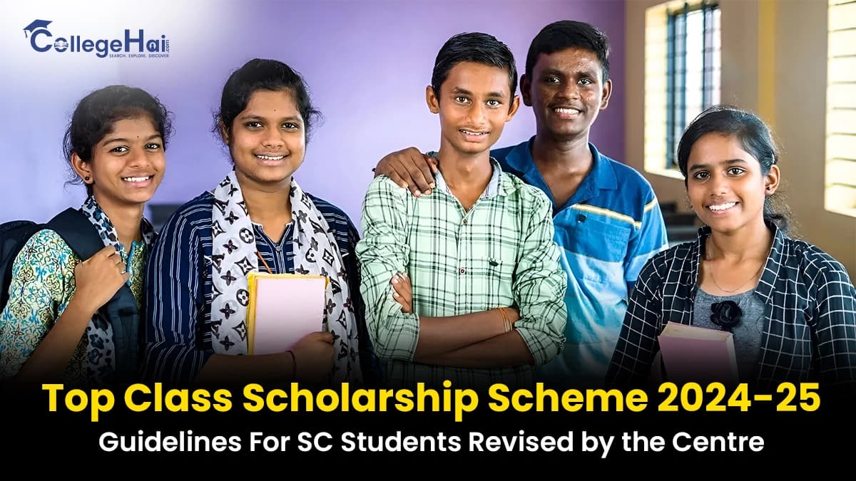 Top Class Scholarship 2024-25 Centre Revises Guidelines for SC Students.webp