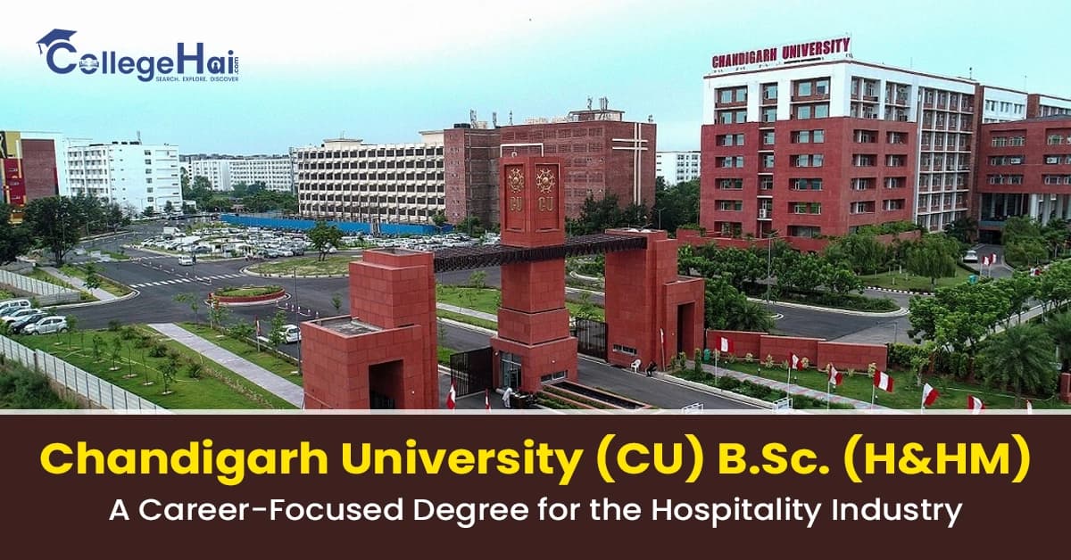 chandigarh-university-cu-bsc-handhm-a-career-focused-degree-for-the-hospitality-industry-in-2026.webp