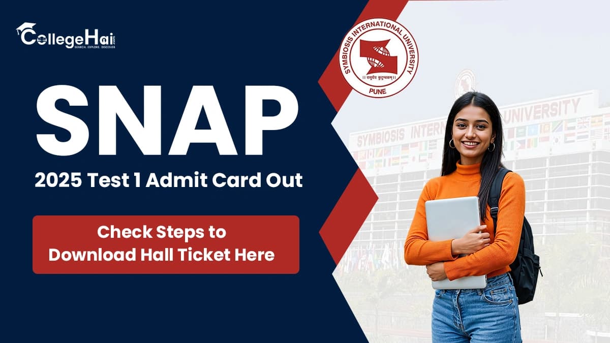 SNAP 2025 Test 1 Admit Card Out Download Your Hall Ticket.webp
