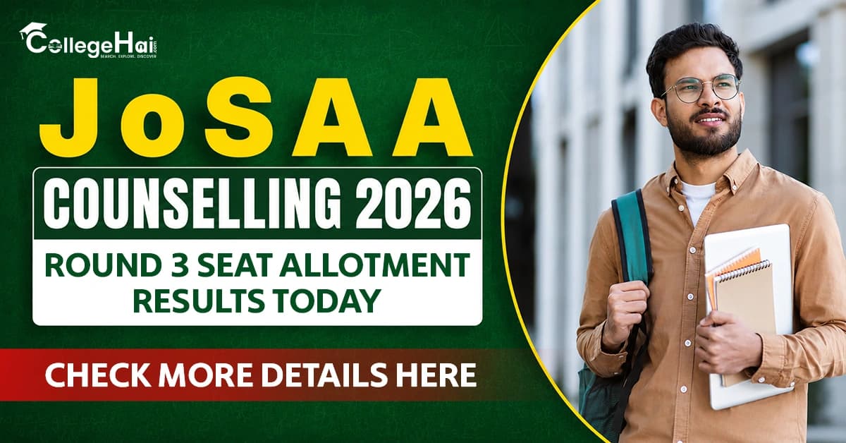 josaa-round-3-seat-allotment-results-today.webp