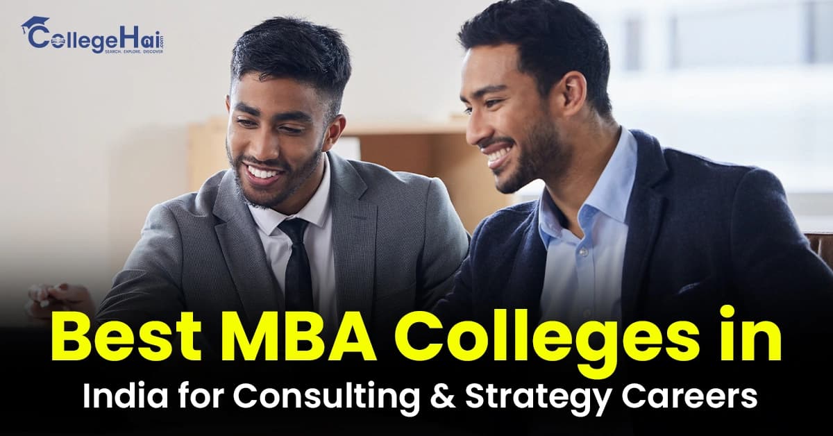 Best MBA Colleges in India for Consulting and Strategy Careers.webp