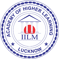 IILM Academy of Higher Learning, Lucknow Admission 2026, Cutoff, Courses, Fees, Placement, Ranking