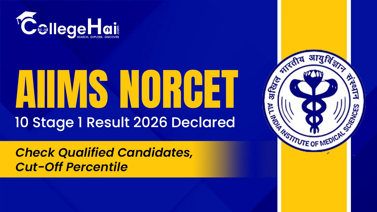 aiims-norcet-10-stage-1-result-2026-declared.webp
