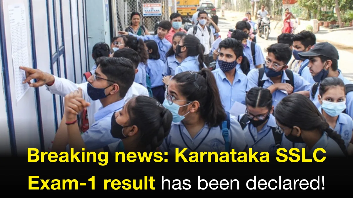 breaking-news-karnataka-sslc-exam1-result-has-been-declared-breaking-news-karnataka-sslc-exam1-result-has-been-declared-22-candidates-got-full-marks