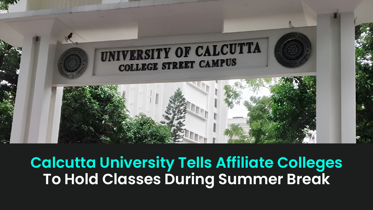 calcutta-university-tells-affiliate-colleges-to-hold-classes-during-summer-break-calcutta-university-tells-affiliate-colleges-to-hold-classes-during-summer-break