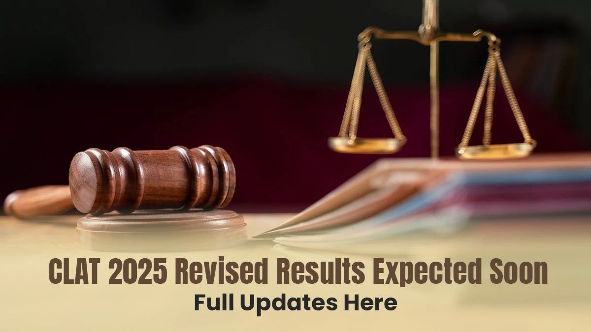 clat-2025-revised-results-expected-soon-full-updates-here-clat-2025-revised-results-expected-soon-full-updates-here