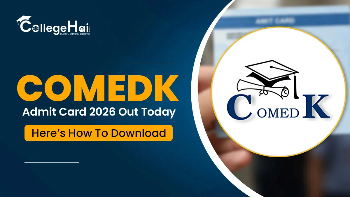 comedk-admit-card-2026-out-today-here-how-to-download.webp