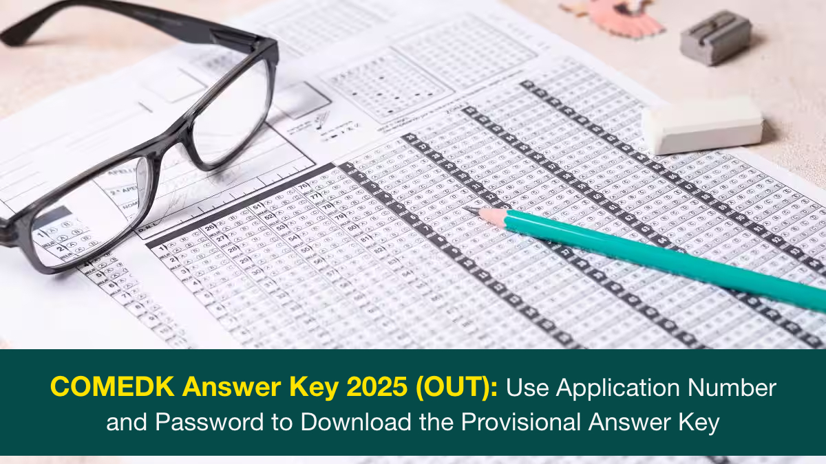 comedk-answer-key-2025-out-use-application-number-and-password-to-download-the-provisional-answer-key-comedk-answer-key-2025-out-use-application-number-and-password-to-download-the-provisional-answer-key