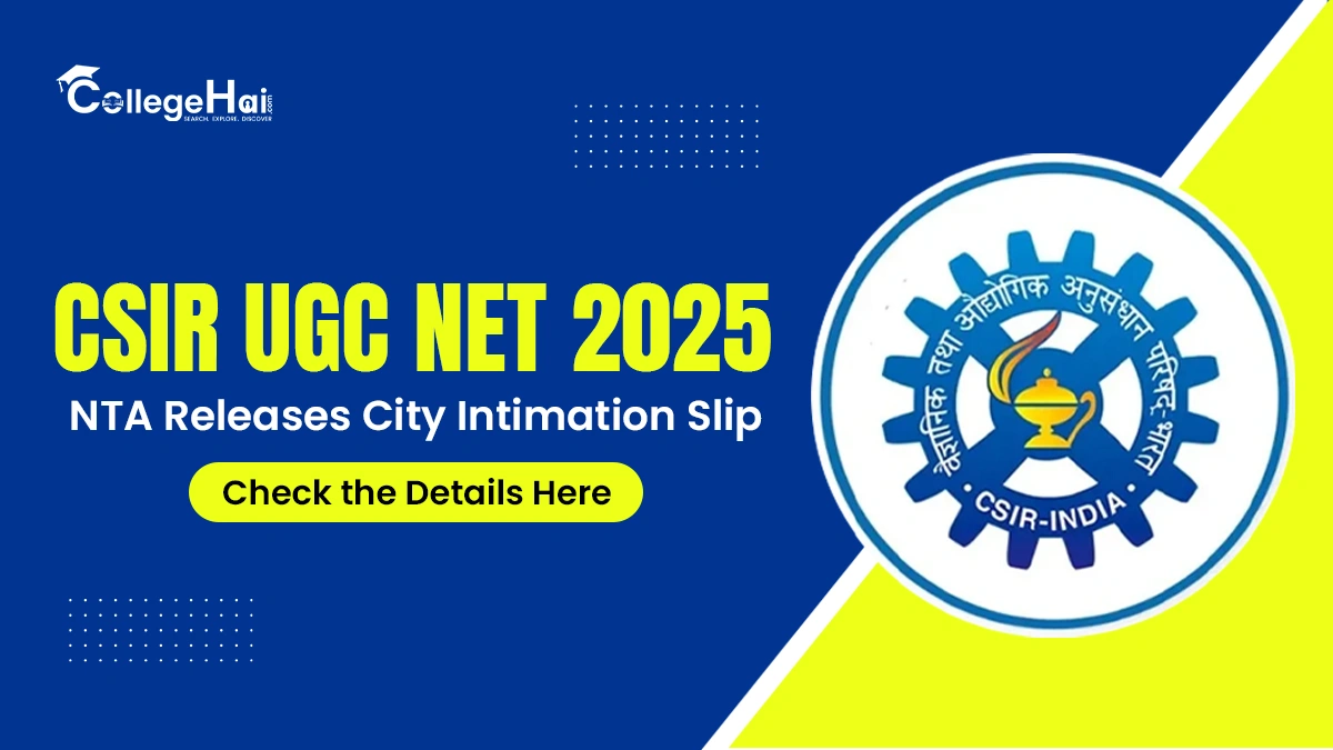 csir-ugc-net-2025-city-intimation-slip.webp