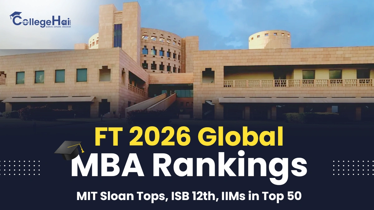 ft-global-mba-rankings-2026-isb-iim-mit-sloan.webp