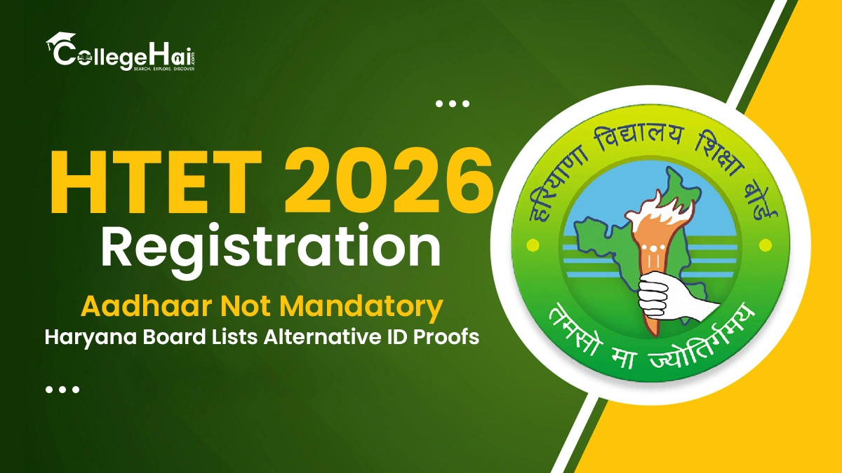 htet-2026-registration-update-aadhaar-not-mandatory.webp