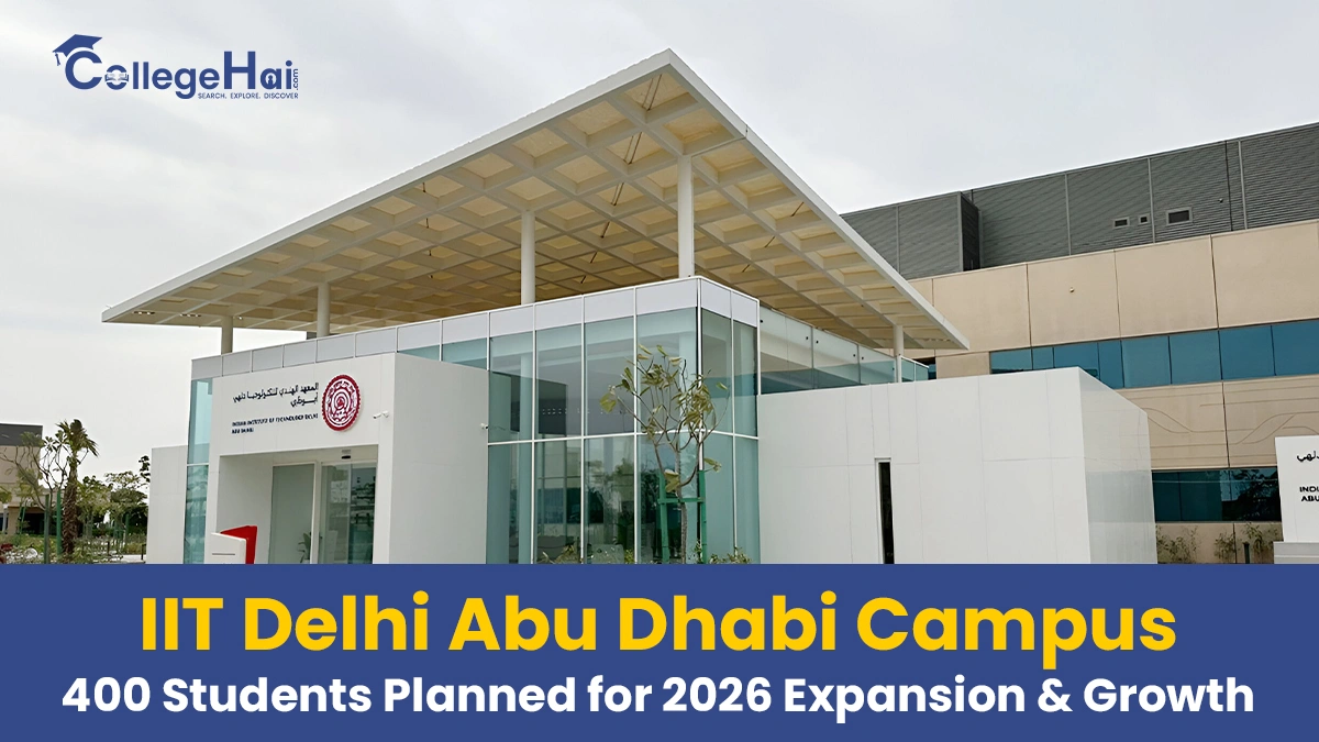 iit-delhi-abu-dhabi-campus-expansion-2026.webp