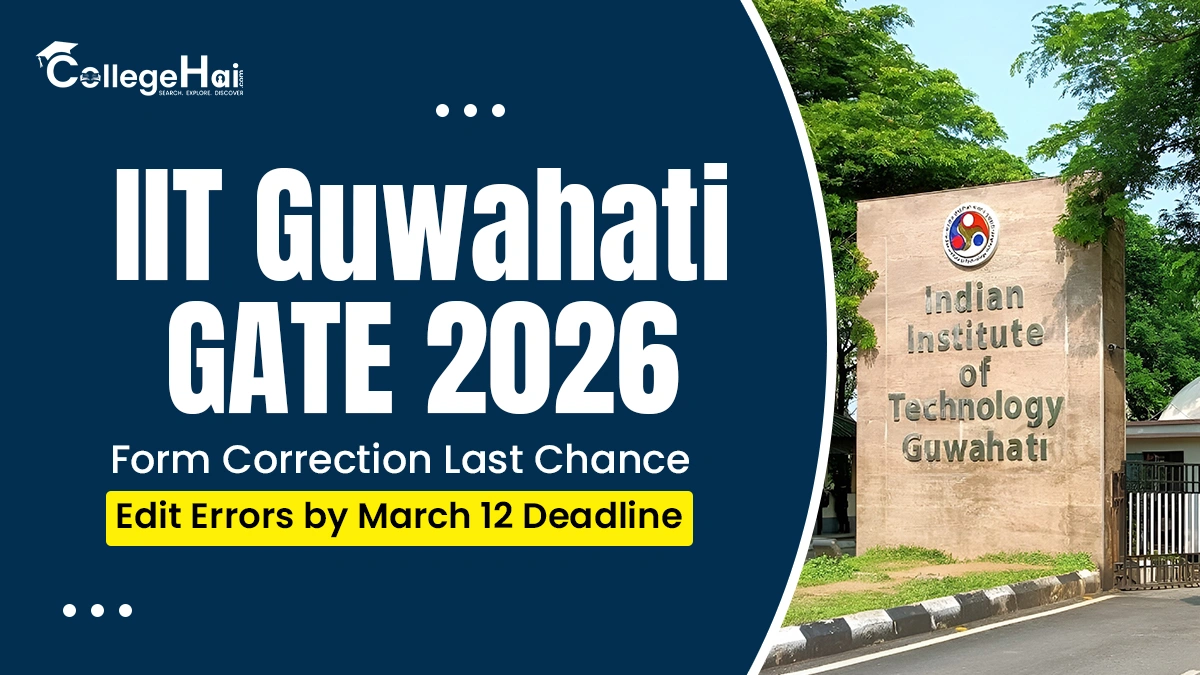iit-guwahati-gate-2026-form-correction-last-chance.webp