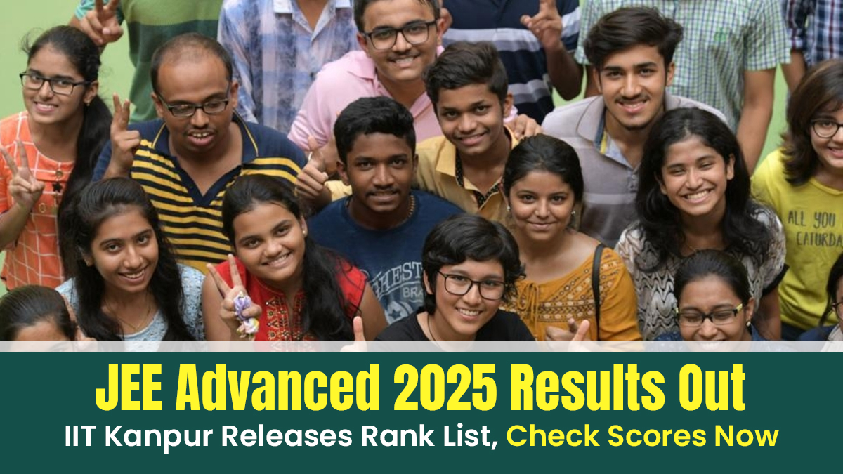 jee-advanced-2025-results-out-iit-kanpur-releases-rank-list-check-scores-now-jee-advanced-2025-results-out-iit-kanpur-releases-rank-list-check-scores-now