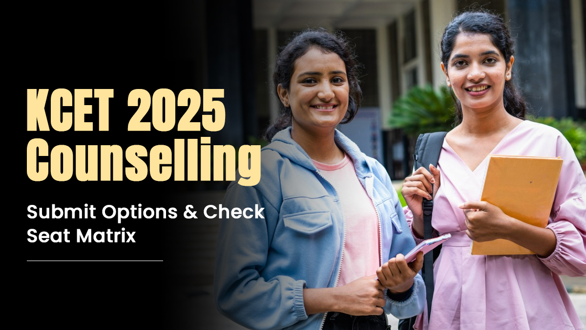 kcet-2025-counselling-submit-options-check-seat-matrix-kcet-2025-counselling-submit-options-check-seat-matrix