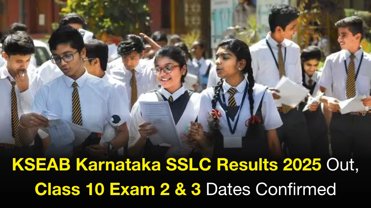 kseab-karnataka-sslc-results-2025-out-class-10-exam-2-3-dates-confirmed-kseab-karnataka-sslc-results-2025