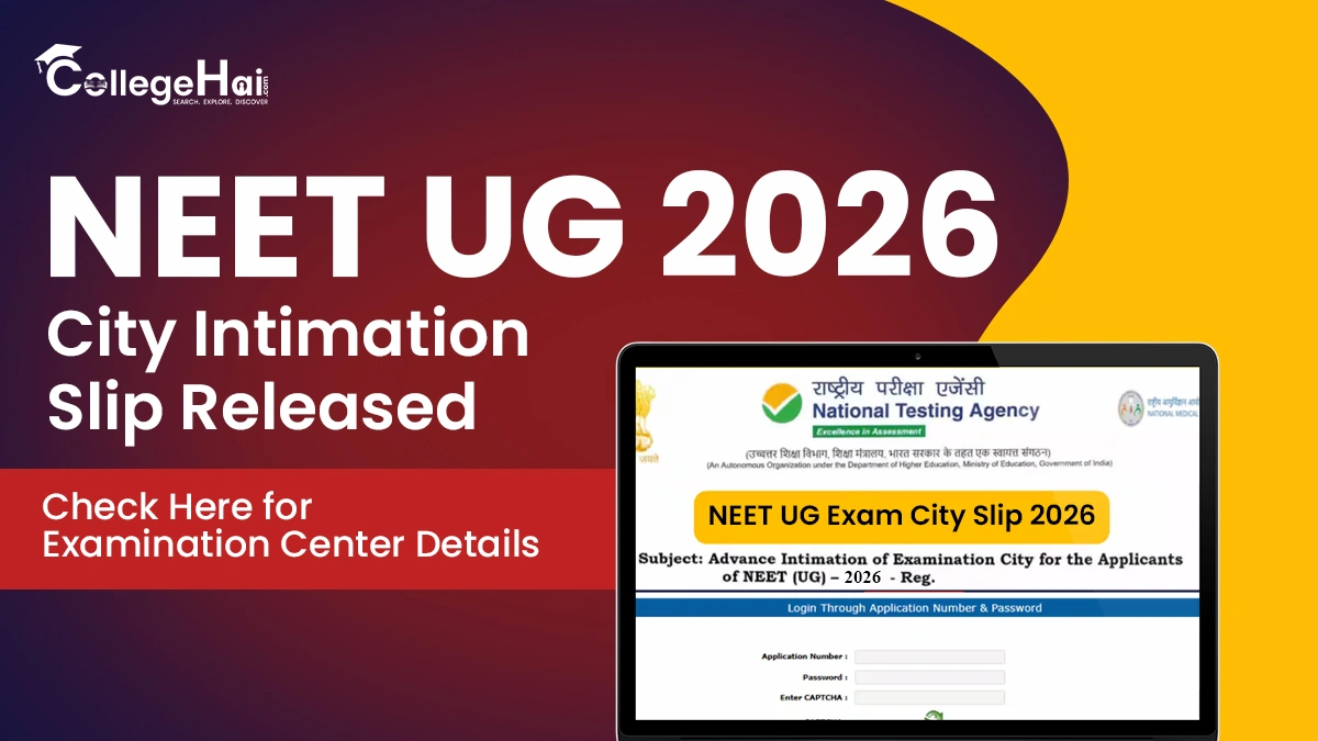 neet-ug-2026-city-intimation-slip-released.webp