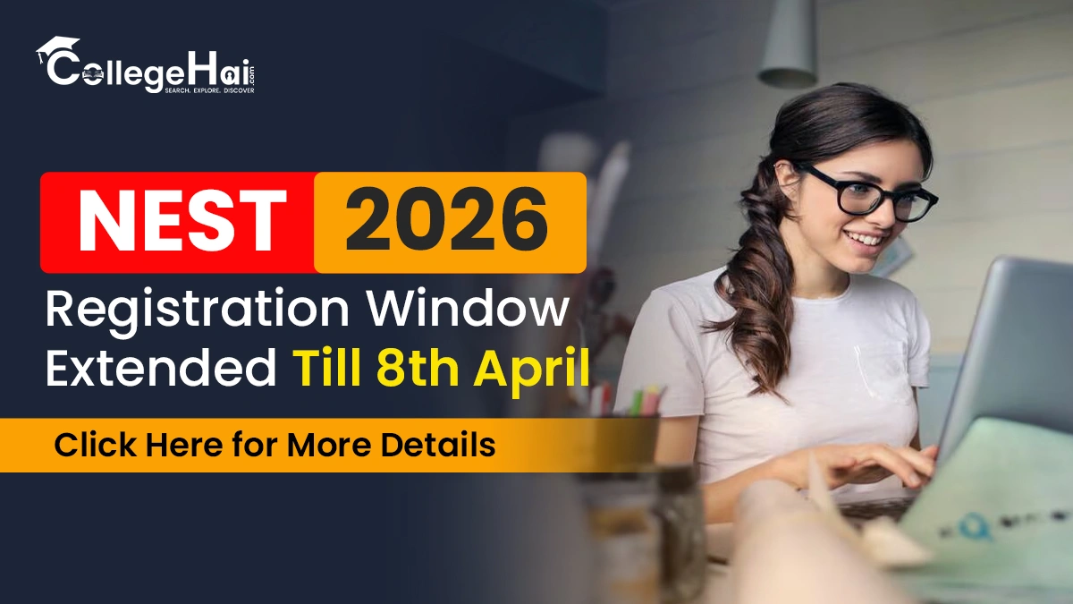 nest-2026-registration-window-extended-till-8th-april.webp