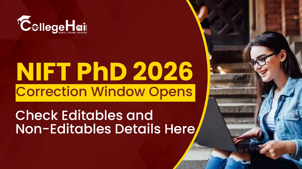 nift-phd-2026-correction-window-opens.webp