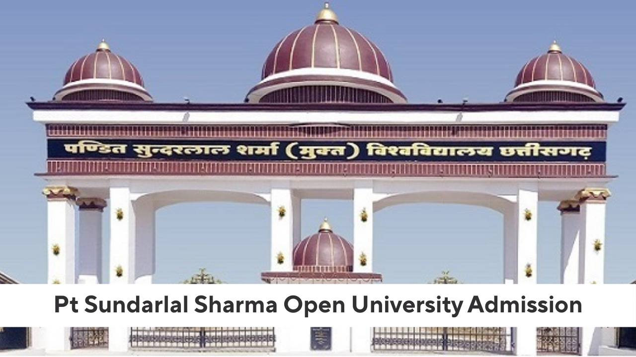 pt-sundarlal-sharma-open-university-admission-pt-sundarlal-sharma-open-university