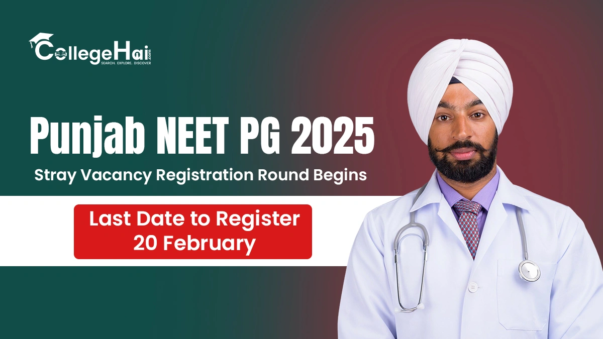punjab-neet-pg-2025-stray-vacancy-registration.webp